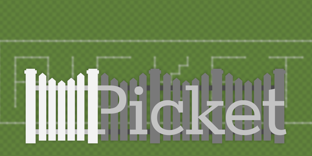 Picket preview